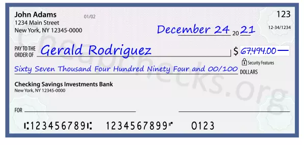 Sixty Seven Thousand Four Hundred Ninety Four and 00/100 filled out on a check