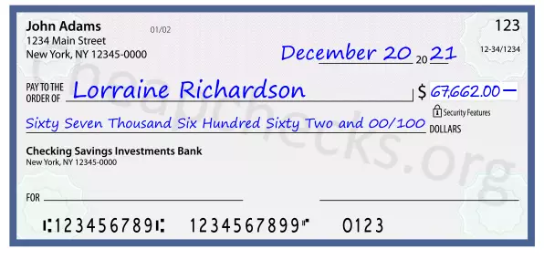 Sixty Seven Thousand Six Hundred Sixty Two and 00/100 filled out on a check