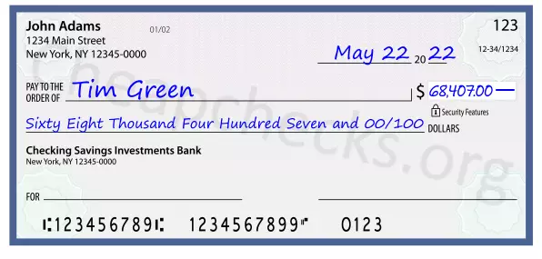 Sixty Eight Thousand Four Hundred Seven and 00/100 filled out on a check