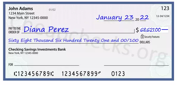 Sixty Eight Thousand Six Hundred Twenty One and 00/100 filled out on a check