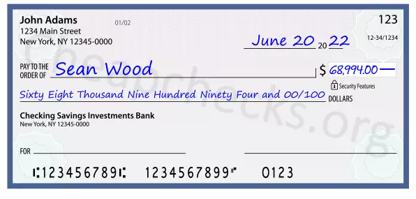 Sixty Eight Thousand Nine Hundred Ninety Four and 00/100 filled out on a check