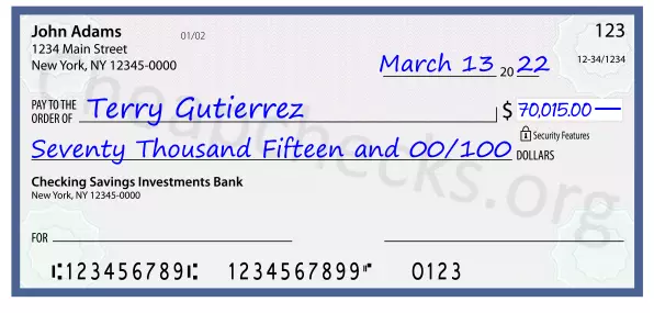 Seventy Thousand Fifteen and 00/100 filled out on a check