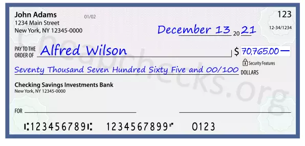 Seventy Thousand Seven Hundred Sixty Five and 00/100 filled out on a check