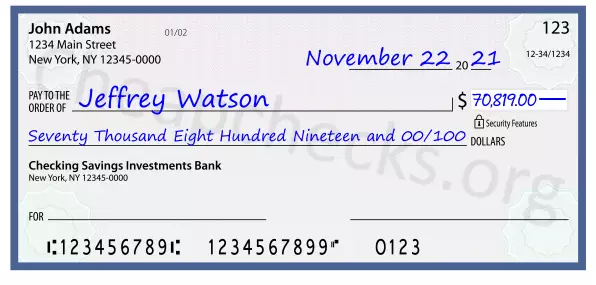 Seventy Thousand Eight Hundred Nineteen and 00/100 filled out on a check