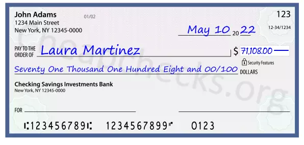 Seventy One Thousand One Hundred Eight and 00/100 filled out on a check