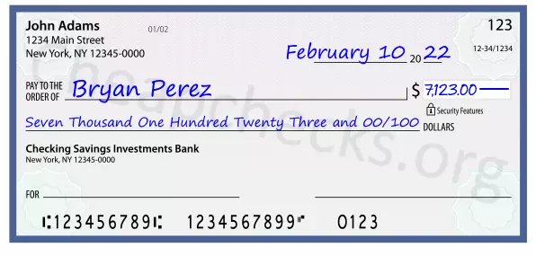 Seven Thousand One Hundred Twenty Three and 00/100 filled out on a check