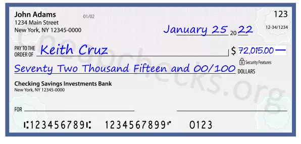 Seventy Two Thousand Fifteen and 00/100 filled out on a check