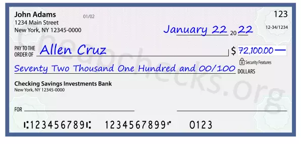 Seventy Two Thousand One Hundred and 00/100 filled out on a check