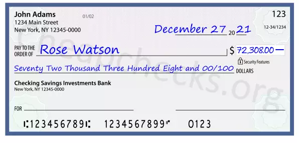 Seventy Two Thousand Three Hundred Eight and 00/100 filled out on a check