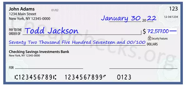 Seventy Two Thousand Five Hundred Seventeen and 00/100 filled out on a check