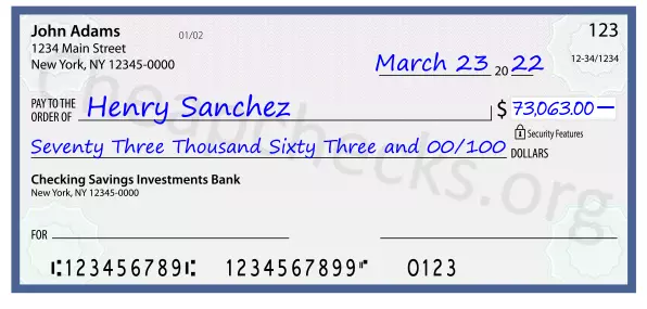 Seventy Three Thousand Sixty Three and 00/100 filled out on a check