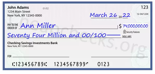 Seventy Four Million and 00/100 filled out on a check