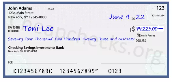 Seventy Four Thousand Two Hundred Twenty Three and 00/100 filled out on a check