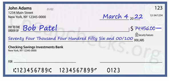 Seventy Four Thousand Four Hundred Fifty Six and 00/100 filled out on a check