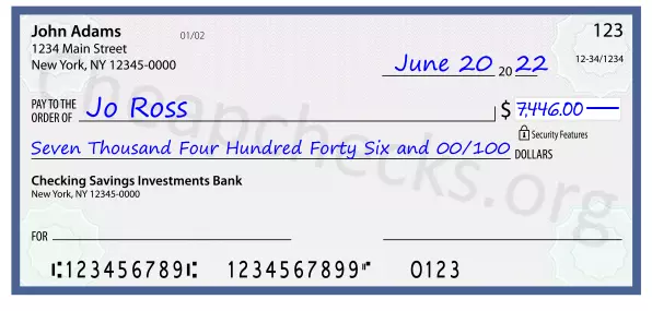 Seven Thousand Four Hundred Forty Six and 00/100 filled out on a check