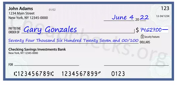 Seventy Four Thousand Six Hundred Twenty Seven and 00/100 filled out on a check