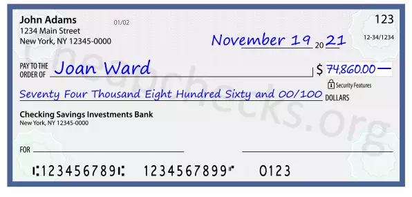 Seventy Four Thousand Eight Hundred Sixty and 00/100 filled out on a check