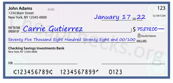 Seventy Five Thousand Eight Hundred Seventy Eight and 00/100 filled out on a check