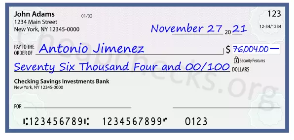 Seventy Six Thousand Four and 00/100 filled out on a check