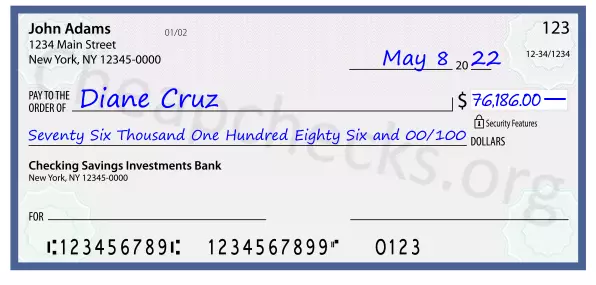 Seventy Six Thousand One Hundred Eighty Six and 00/100 filled out on a check