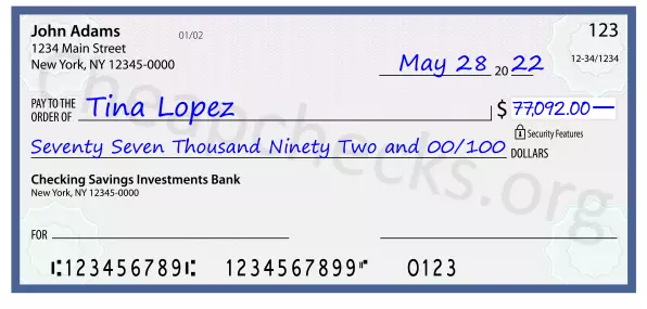 Seventy Seven Thousand Ninety Two and 00/100 filled out on a check