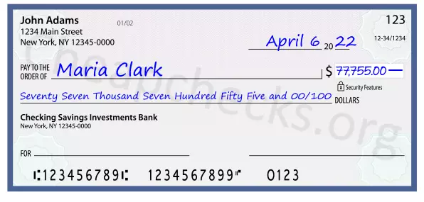 Seventy Seven Thousand Seven Hundred Fifty Five and 00/100 filled out on a check