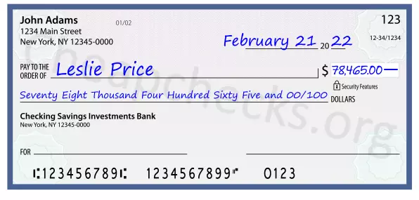 Seventy Eight Thousand Four Hundred Sixty Five and 00/100 filled out on a check