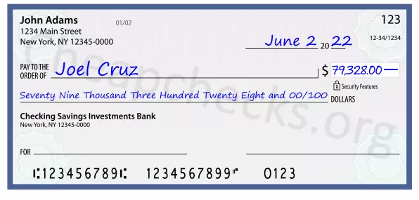 Seventy Nine Thousand Three Hundred Twenty Eight and 00/100 filled out on a check