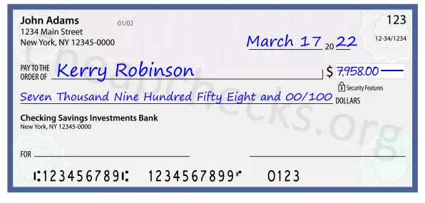 Seven Thousand Nine Hundred Fifty Eight and 00/100 filled out on a check