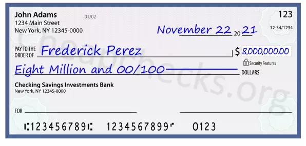 Eight Million and 00/100 filled out on a check