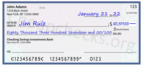 Eighty Thousand Three Hundred Seventeen and 00/100 filled out on a check