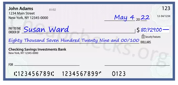 Eighty Thousand Seven Hundred Twenty Nine and 00/100 filled out on a check