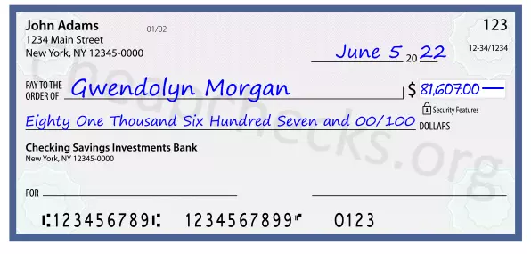 Eighty One Thousand Six Hundred Seven and 00/100 filled out on a check