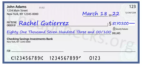 Eighty One Thousand Seven Hundred Three and 00/100 filled out on a check