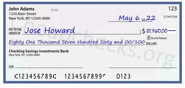 Eighty One Thousand Seven Hundred Sixty and 00/100 filled out on a check