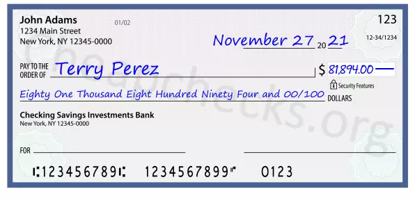 Eighty One Thousand Eight Hundred Ninety Four and 00/100 filled out on a check