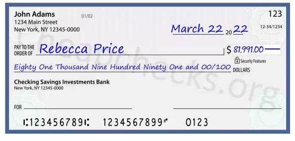 Eighty One Thousand Nine Hundred Ninety One and 00/100 filled out on a check