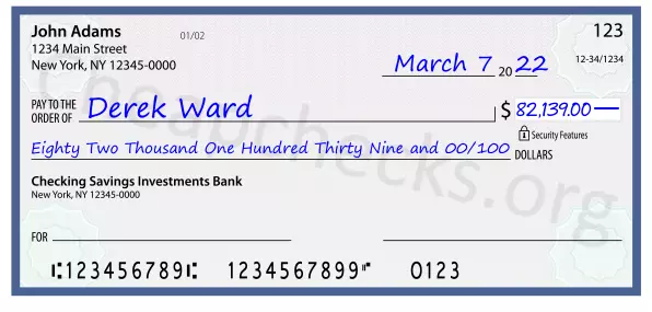 Eighty Two Thousand One Hundred Thirty Nine and 00/100 filled out on a check