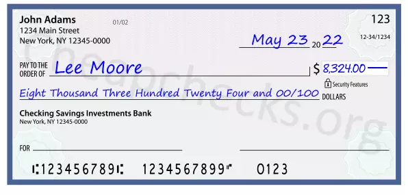 Eight Thousand Three Hundred Twenty Four and 00/100 filled out on a check