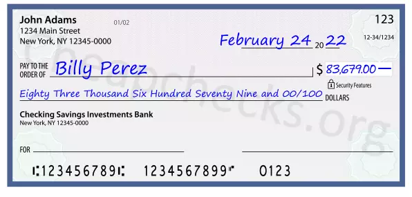 Eighty Three Thousand Six Hundred Seventy Nine and 00/100 filled out on a check