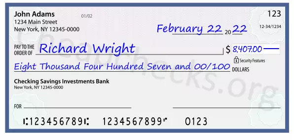 Eight Thousand Four Hundred Seven and 00/100 filled out on a check