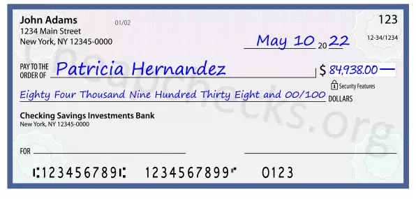 Eighty Four Thousand Nine Hundred Thirty Eight and 00/100 filled out on a check