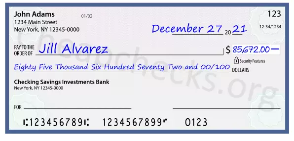 Eighty Five Thousand Six Hundred Seventy Two and 00/100 filled out on a check