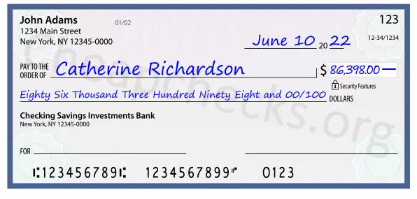 Eighty Six Thousand Three Hundred Ninety Eight and 00/100 filled out on a check