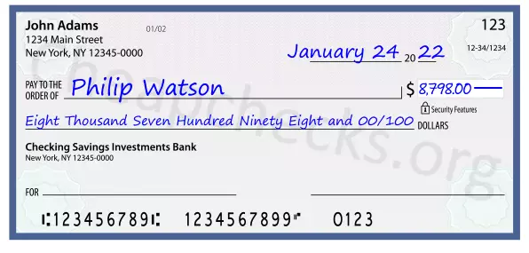 Eight Thousand Seven Hundred Ninety Eight and 00/100 filled out on a check