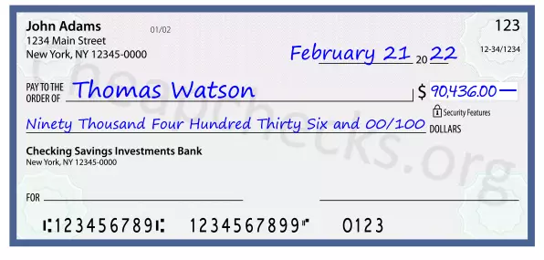 Ninety Thousand Four Hundred Thirty Six and 00/100 filled out on a check