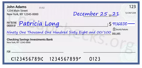 Ninety One Thousand One Hundred Sixty Eight and 00/100 filled out on a check