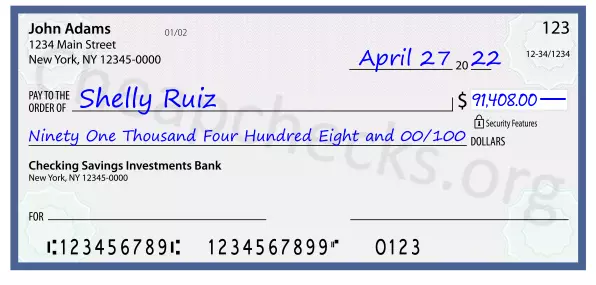 Ninety One Thousand Four Hundred Eight and 00/100 filled out on a check