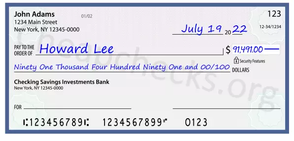 Ninety One Thousand Four Hundred Ninety One and 00/100 filled out on a check