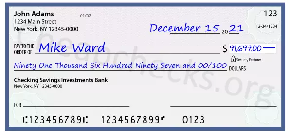 Ninety One Thousand Six Hundred Ninety Seven and 00/100 filled out on a check